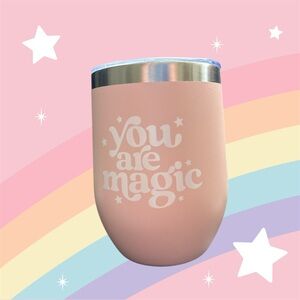 Pink Tumbler “you are magic “